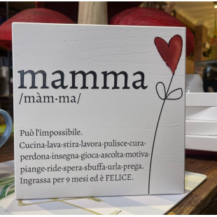 QUADRETTO IN LEGNO "MAMMA"