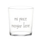 BICCHIERE &quot;MI PIACE MANGIAR BENE&quot;