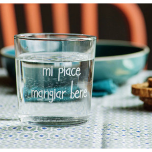 BICCHIERE "MI PIACE MANGIAR BENE"