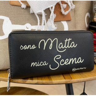 PORTAFOGLIO "SONO MATTA MICA SCEMA"