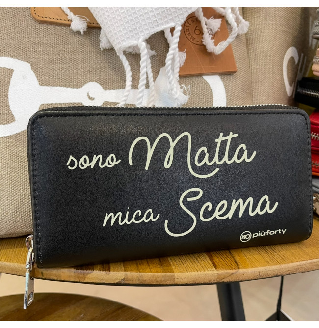 PORTAFOGLIO "SONO MATTA MICA SCEMA"