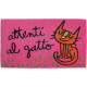 ZERBINO ATTENTI AL GATTO ROSA