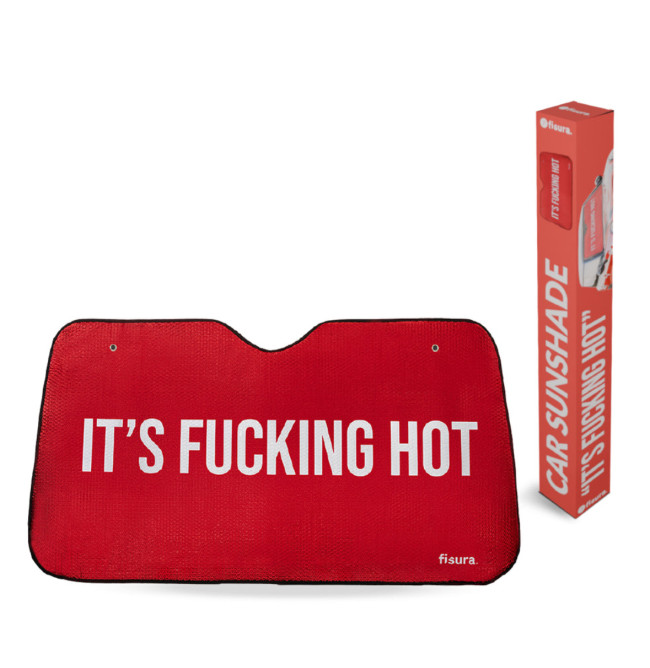 PARASOLE PER AUTO "IT'S FUCKING HOT"