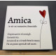 QUADRETTO IN LEGNO &quot;AMICA&quot;