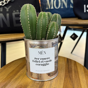 CACTUS MËN "PER ESSERE FELICI CI VUOLE CORAGGIO"