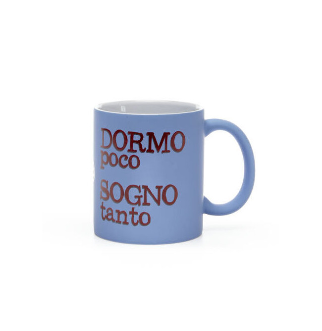 MUG DORMO POCO, SOGNO TANTO