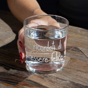 BICCHIERE "RICORDATI DI ESSERE FELICE"