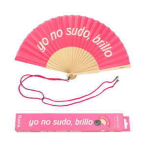 VENTAGLIO "YO NO SUDO BRILLO" ROSA