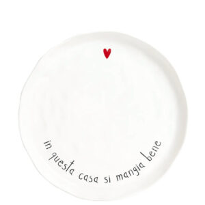 PIATTO PIANO "IN QUESTA CASA SI MANGIA BENE"