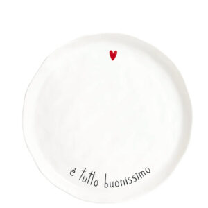 PIATTO PIANO "E' TUTTO BUONISSIMO"