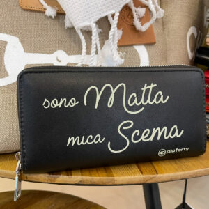 PORTAFOGLIO "SONO MATTA MICA SCEMA"