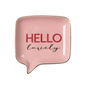 PIATTINO FUMETTO  HELLO LOVELY