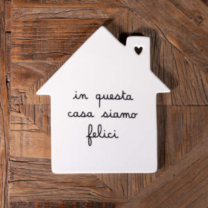 SOTTOPENTOLA CASA "IN QUESTA CASA SIAMO FELICI"