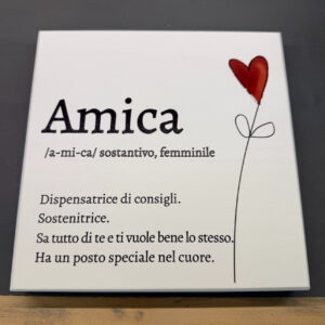 QUADRETTO IN LEGNO "AMICA"