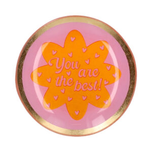 PIATTINO ROTONDO YOU ARE THE BEST