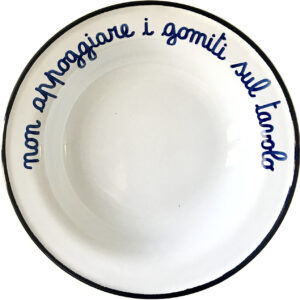 PIATTO SMALTATO "NON APPOGGIARE I GOMITI SUL TAVOLO"