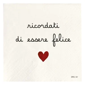 SET 20 TOVAGLIOLI CARTA "RICORDATI DI ESSERE FELICE"