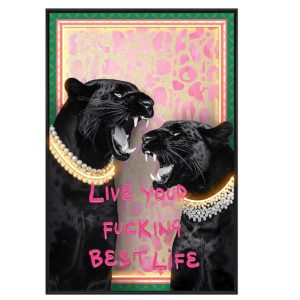 QUADRO LED LIVE YOUR F***** BEST LIFE 60X90